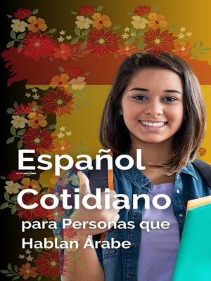 cover image of Español Cotidiano para Personas que Hablan Árabe